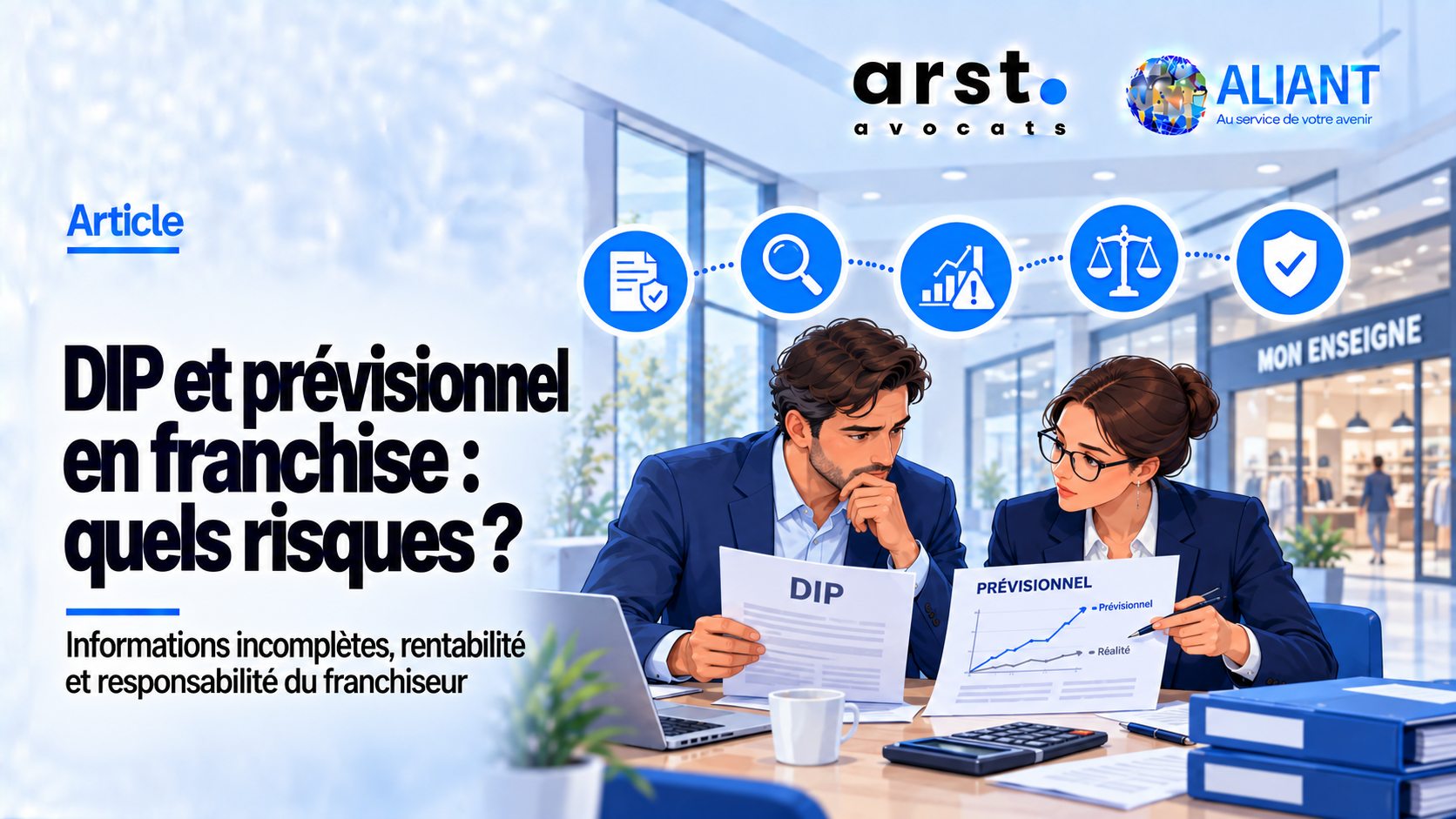 DIP et prévisionnel en franchise : risques liés aux informations incomplètes et aux prévisions irréalistes