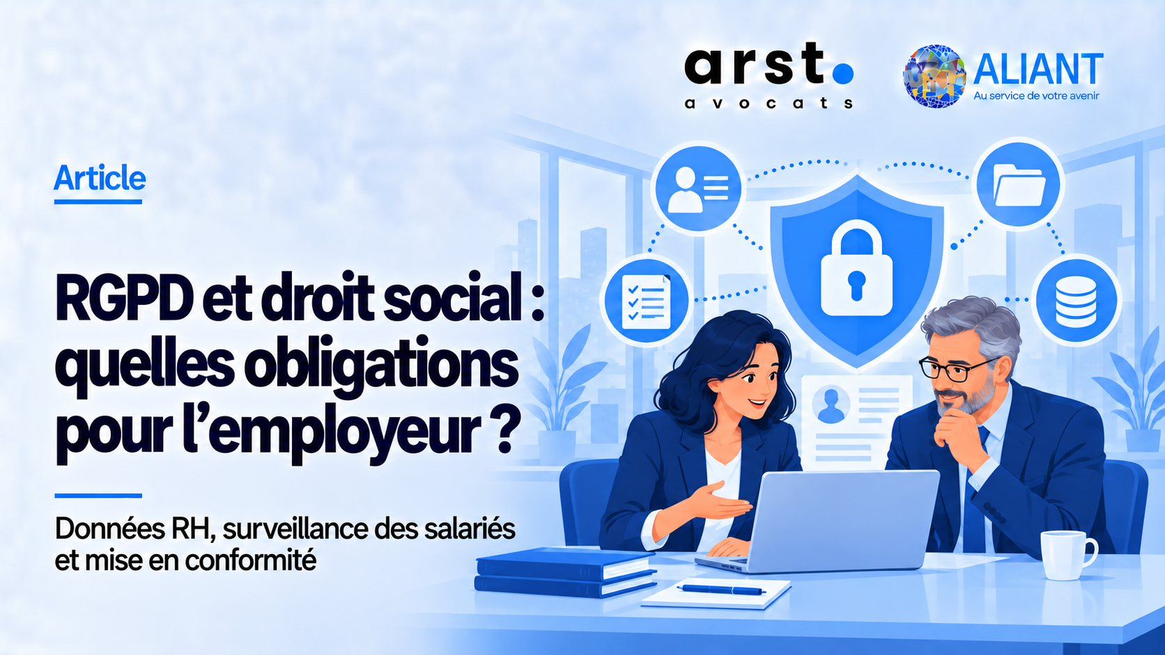 RGPD et droit social : protection des données RH et obligations de l’employeur