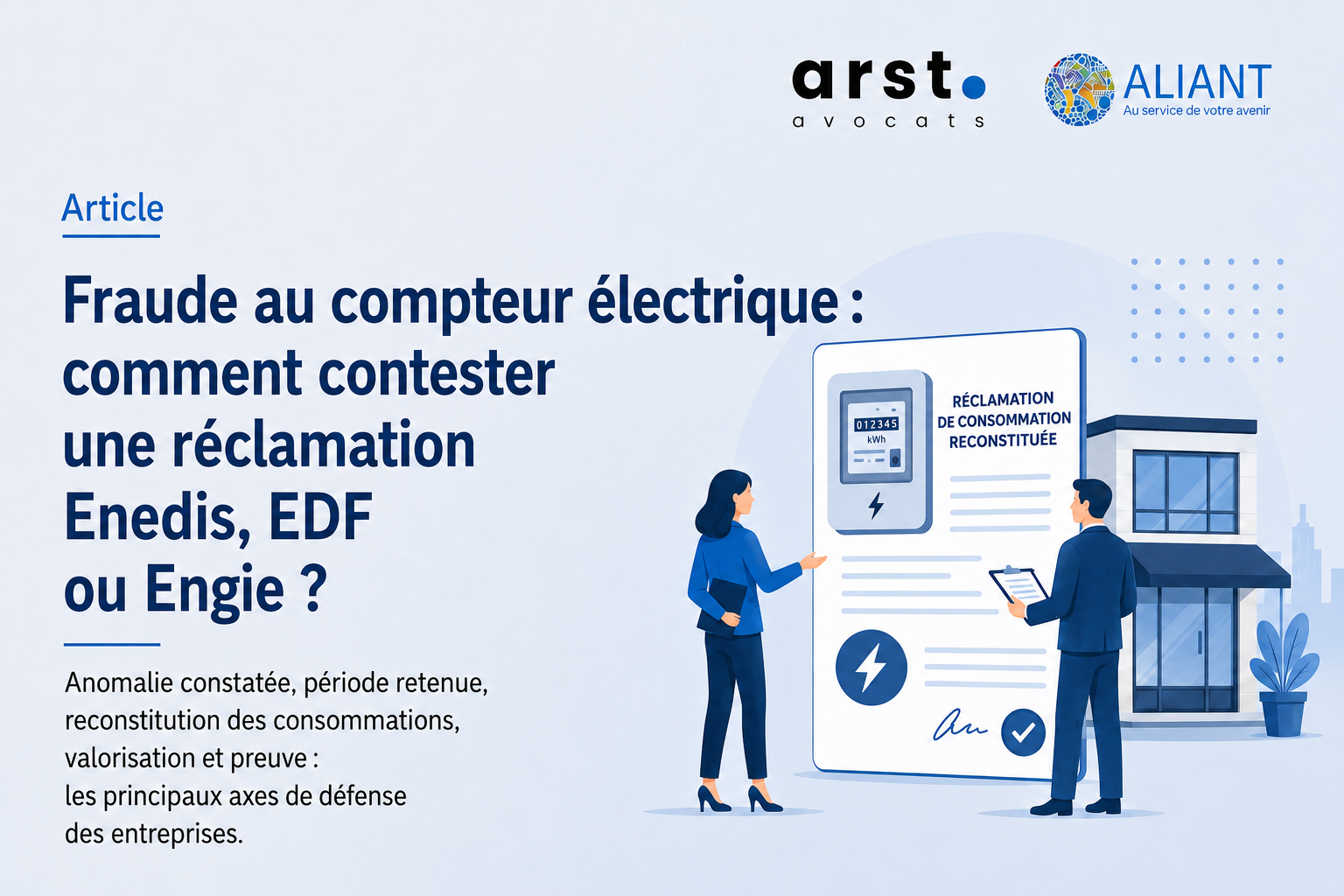 Contester une réclamation Enedis pour fraude au compteur électrique